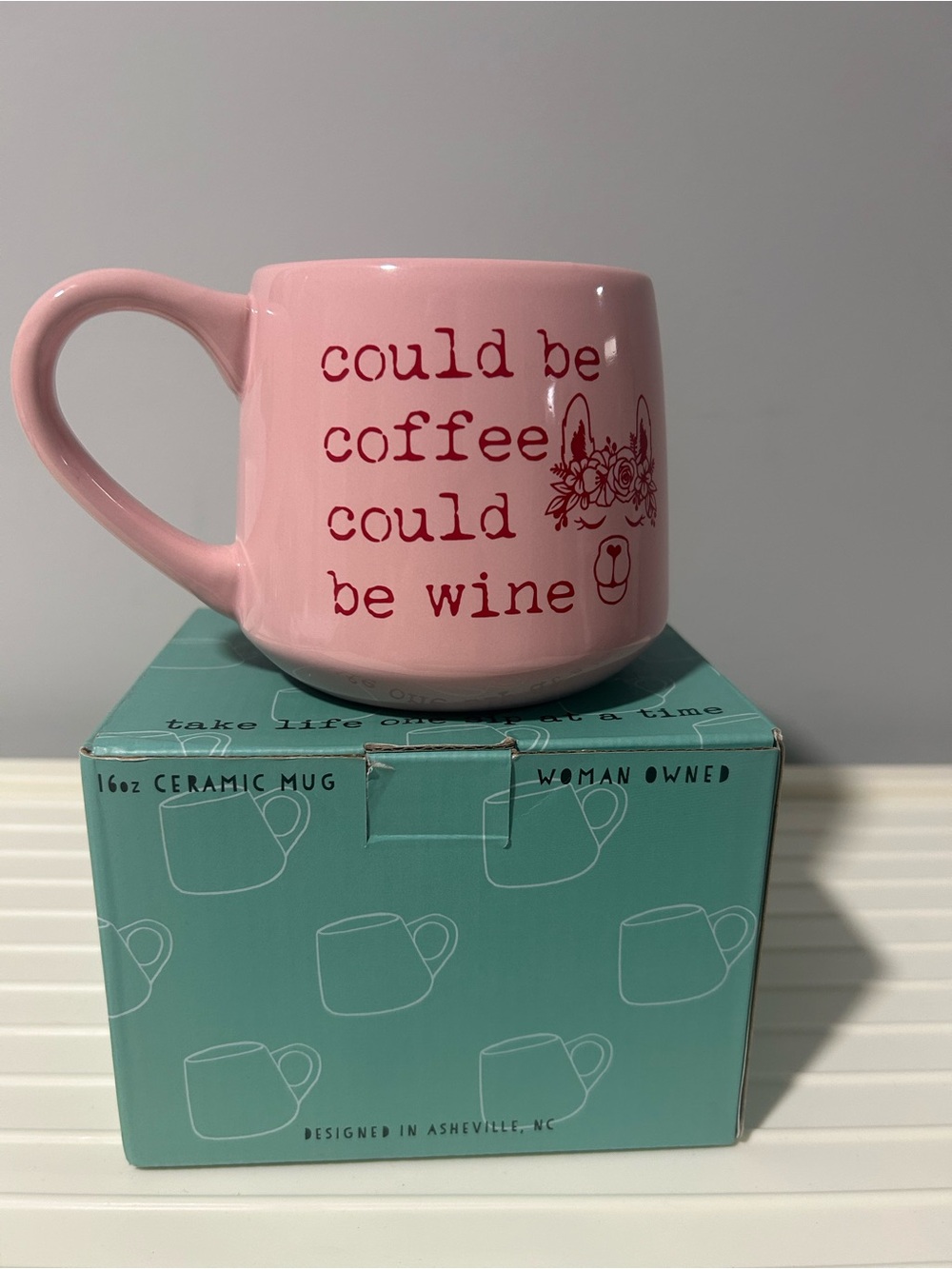 NEW  "Could Be Coffee Could Be Wine" 16oz Ceramic Mug